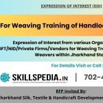 SKILLSPEDIA-EOI-HANDLOOM-WEAVERS-TRAINING-JHARKHAND-2025