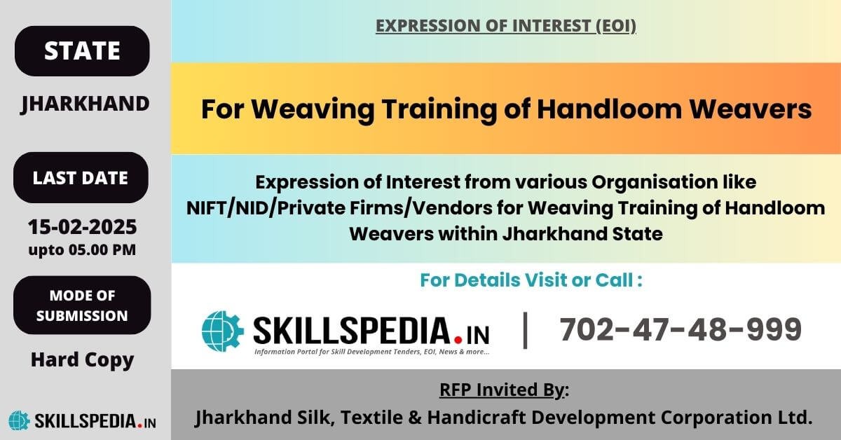 SKILLSPEDIA-EOI-HANDLOOM-WEAVERS-TRAINING-JHARKHAND-2025