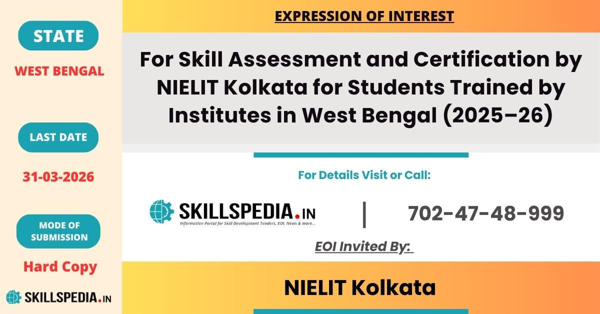 SKILLSPEDIA-EOI-NIELIT-SKILL-ASSESSMENT-WEST-BENGAL-2025