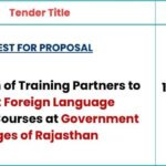 RFP for Selection of Training Partners to Conduct Foreign Language Certificate Courses at Government Colleges of Rajasthan